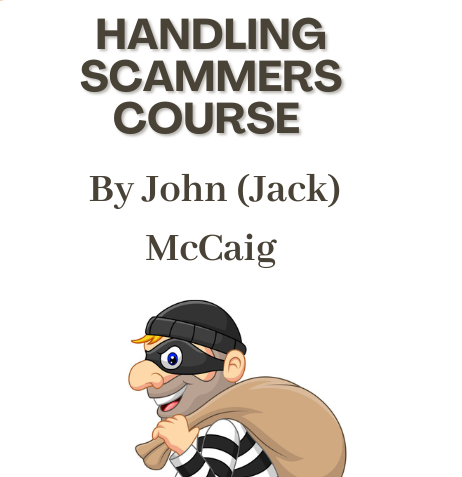 Handling Scammers Course